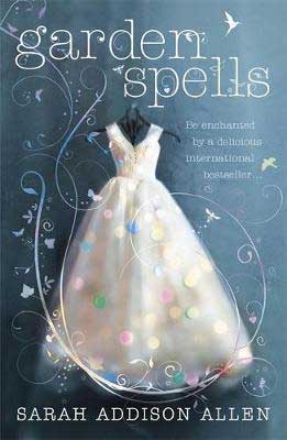 Garden Spells by contemporary Asheville author, Sarah Addison Allen, book cover with white wedding dress on a hanger