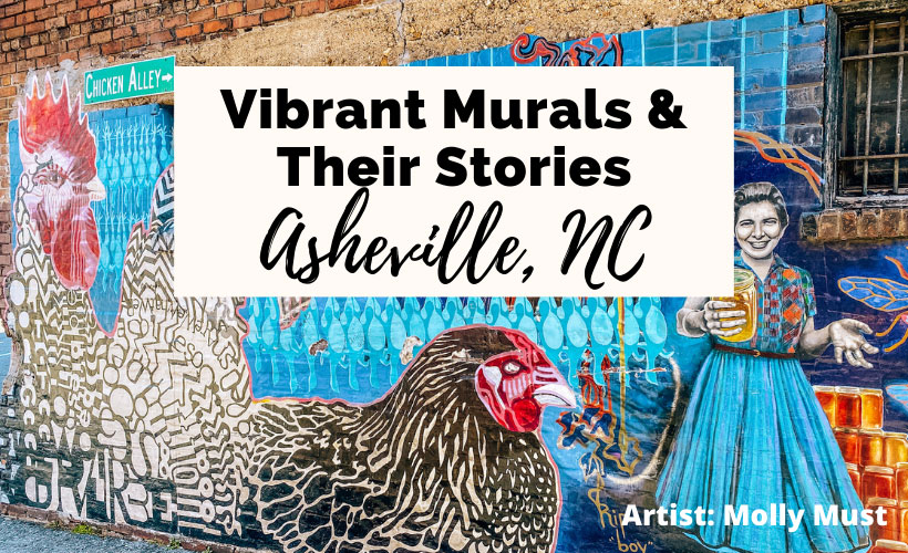 Best Murals In Asheville NC with Chicken Alley mural by Molly Must with rooster, chicken, and young women holding honey