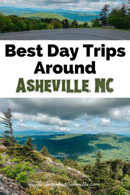 15 Best Day Trips From Asheville - From Locals | Uncorked Asheville