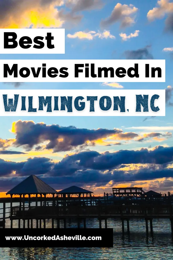 Wilmington North Carolina Movies .webp